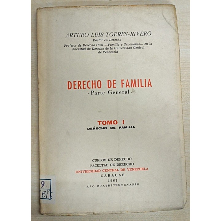 DERECHO DE FAMILIA. Parte General - Tomo I Derecho de Familia
